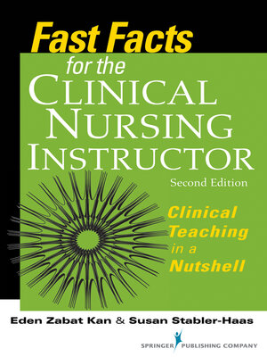 cover image of Fast Facts for the Clinical Nursing Instructor